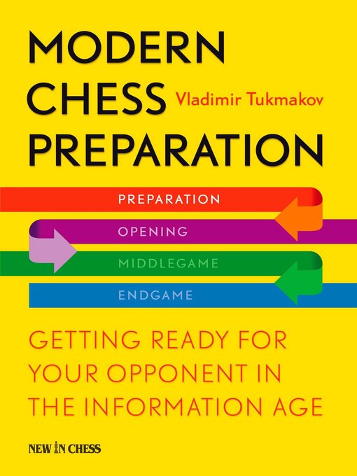 Title details for Modern Chess Preparation by Vladimir Tukmakov - Available